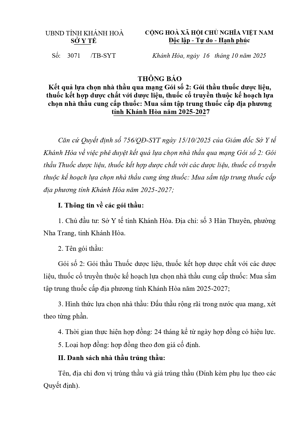 THÔNG BÁO Kết quả lựa chọn nhà thầu qua mạng Gói số 2: Gói thầu thuốc dược liệu, thuốc kết hợp dược chất với dược liệu, thuốc cổ truyền thuộc kế hoạch lựa chọn nhà thầu cung cấp thuốc: Mua sắm tập trung thuốc cấp địa phương tỉnh Khánh Hòa năm 2025-2027